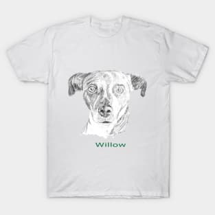 Willow! T-Shirt